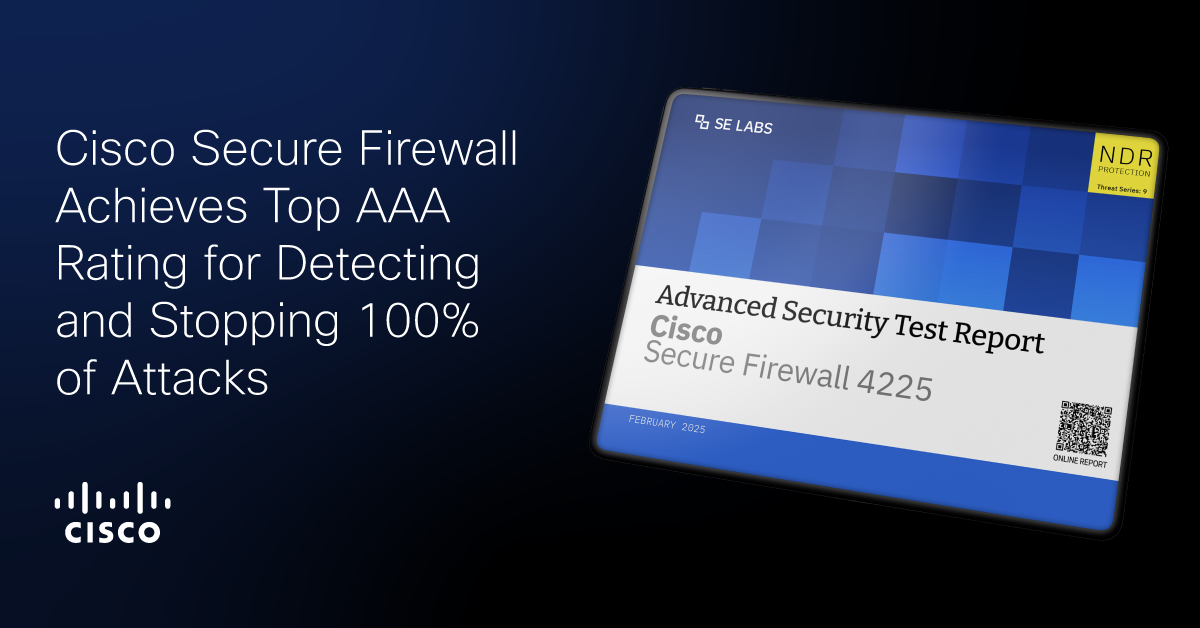 Constant Defense: Cisco Firewall achieves AAA rating from SE Labs