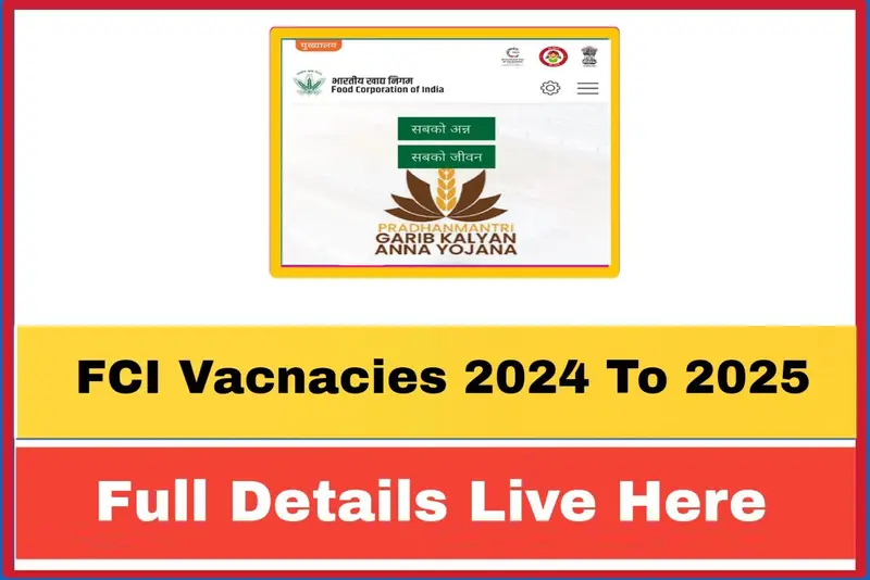 FCI Vacnacies 2024 To 2025 Full Details In English
